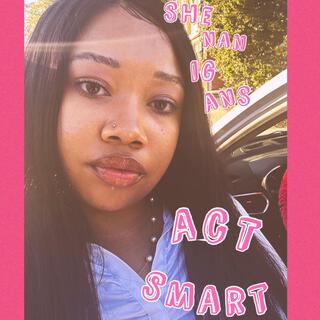 Act Smart