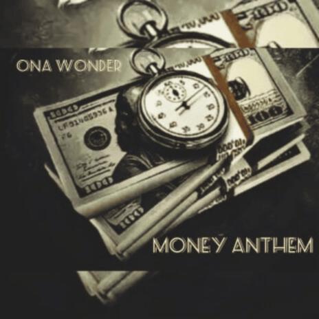 Money anthem | Boomplay Music