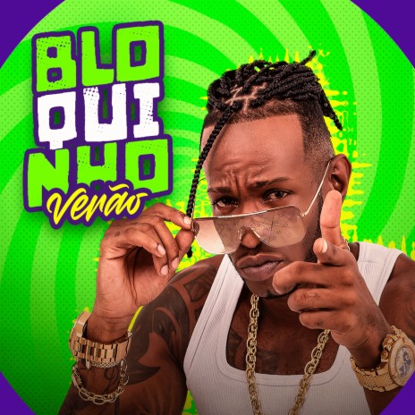 Bloquinho Verão (2024) | Boomplay Music