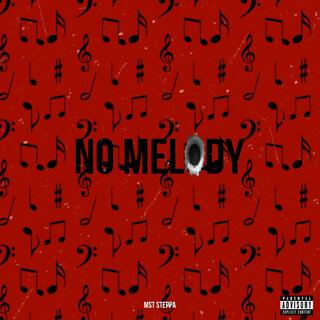 No Melody