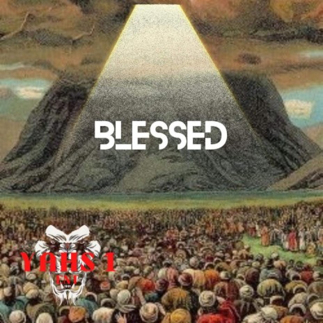 Blessed ft. Aviah Yisrael & Raging Compassion | Boomplay Music