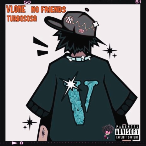 Vlone (no friends)