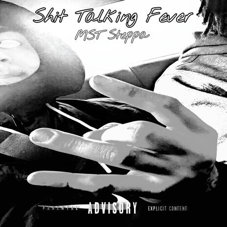 Sh!t Talking Fever