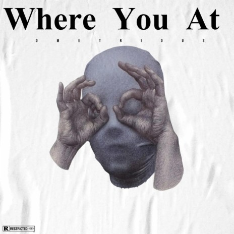 Where You At | Boomplay Music