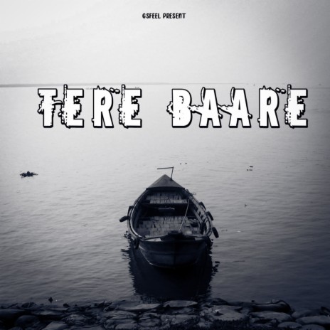 Tere Baare | Boomplay Music