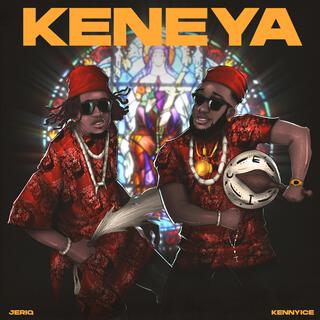 Keneya ft. Jeriq lyrics | Boomplay Music