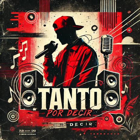 Tanto Por Decir by Lil-Diamond | Boomplay Music