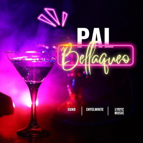 PAL BELLAQUEO | Boomplay Music