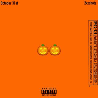 Oct 31st