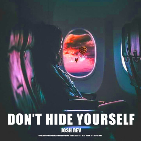 Don't Hide Yourself