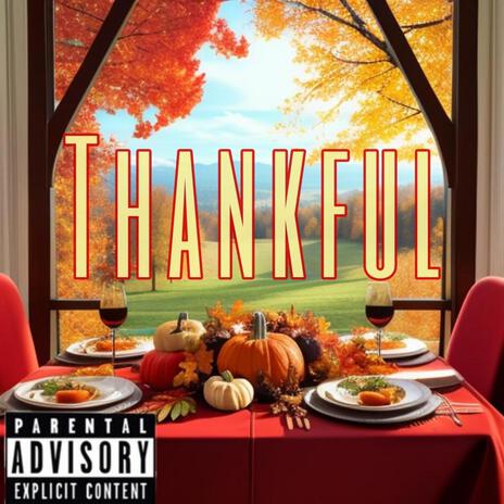 Thankful | Boomplay Music