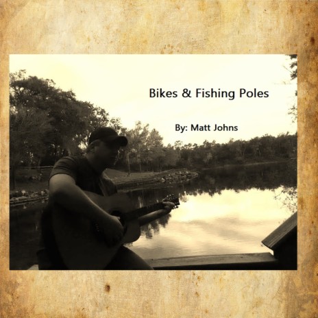 Bikes & Fishing Poles | Boomplay Music