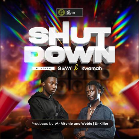 Shutdown ft. Gemy | Boomplay Music