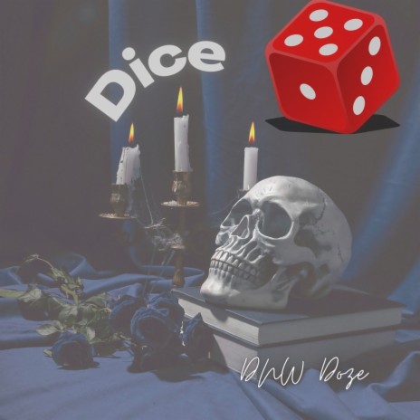 Dice | Boomplay Music