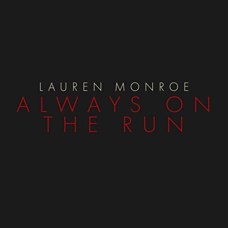 Always on the Run (Cover)