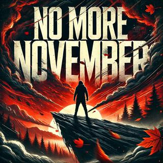 No more November