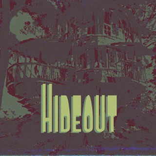 Hideout