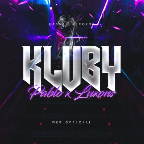 KLUBY ft. Luxons | Boomplay Music