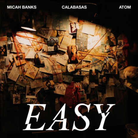 Easy ft. Calabasas & *ATOM | Boomplay Music