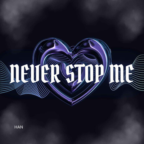 Never Stop Me (Instrumental)