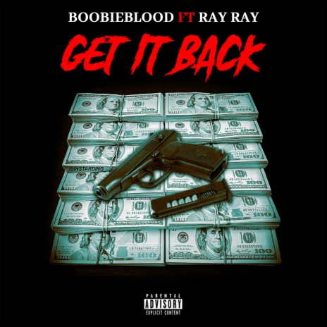 Get It Back ft. Ray ray | Boomplay Music