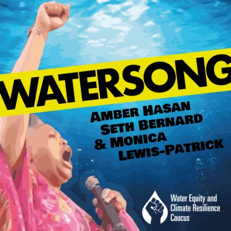 Watersong ft. Amber Hasan & Monica Lewis-Patrick | Boomplay Music