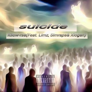 Suicide (feat. Limz & XLogan)