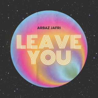 Leave You