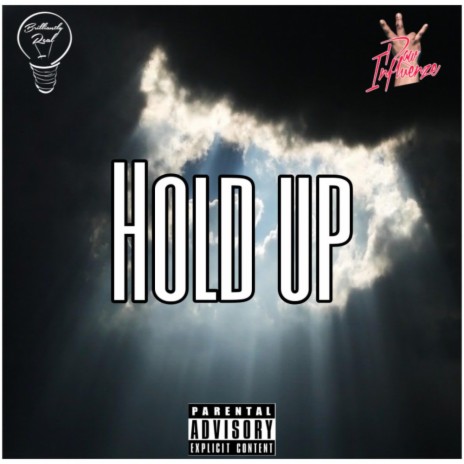 Hold Up ft. Poppa T | Boomplay Music