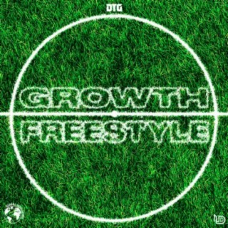 Growth (Freestyle)