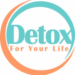 Detox For Your Life