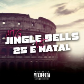 Mtg - Jingle Bells Vs 25 é Natal - Viral TikTok (Serie Gold)