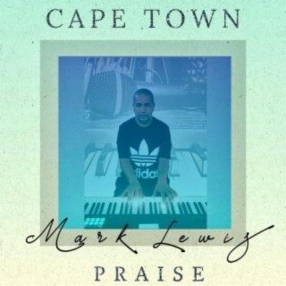 Cape Town Praise (Reload)