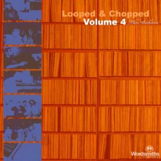 Looped & Chopped Volume 4