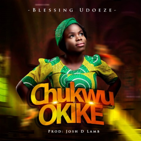 Chukwu Okike | Boomplay Music