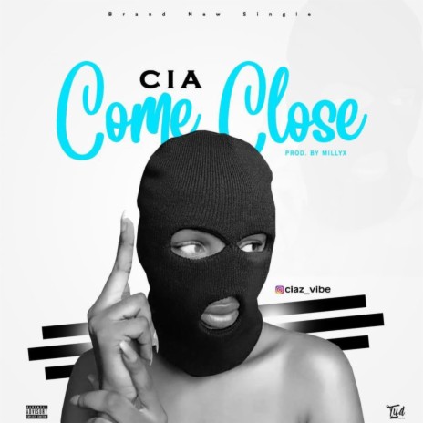 Come Close | Boomplay Music