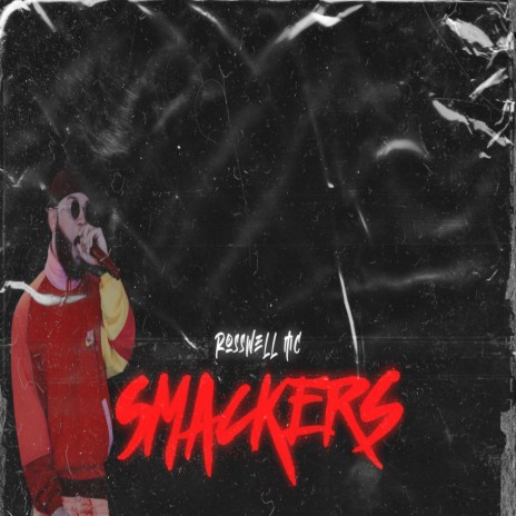 Smackers | Boomplay Music