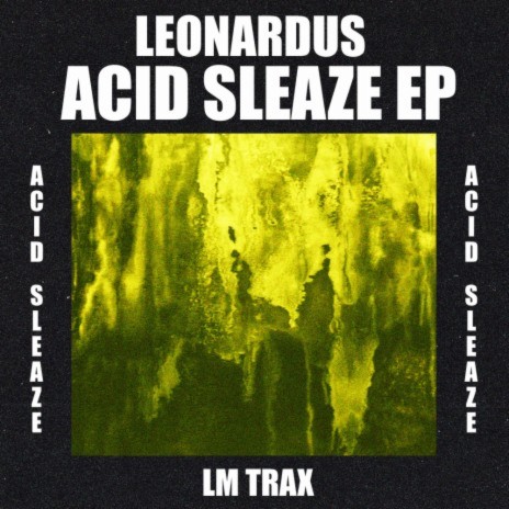 Acid Sleaze 3