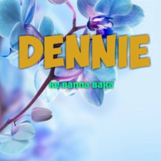 Dennie