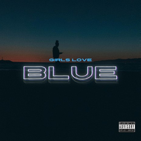 Girls Love Blue (Radio Edit) ft. Norealle & D'Anthony