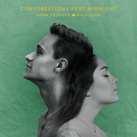 Conversations Past Midnight ft. Micaylarie | Boomplay Music