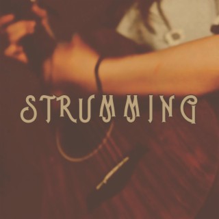 Strumming