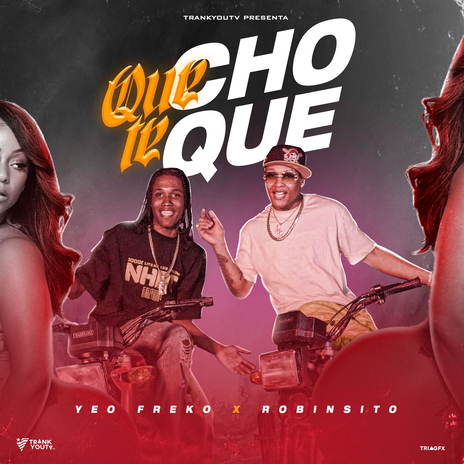 Que Te Choque ft. Yeo Freko & Remi Produce | Boomplay Music