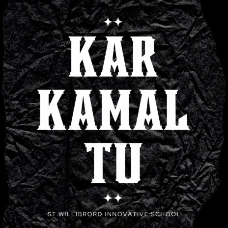 Kar Kamal Tu