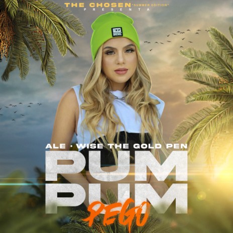 Pum Pum Pego ft. Wise The Gold Pen | Boomplay Music