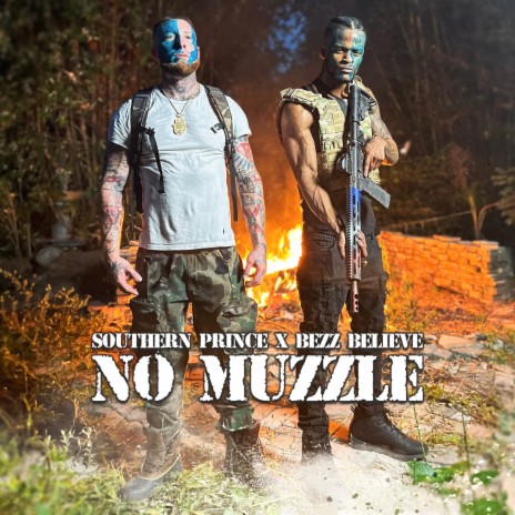 No Muzzle 2.0 ft. Bezz Believe