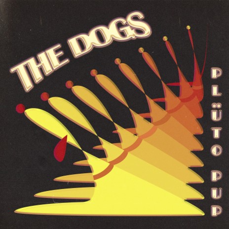 The Dogs | Boomplay Music