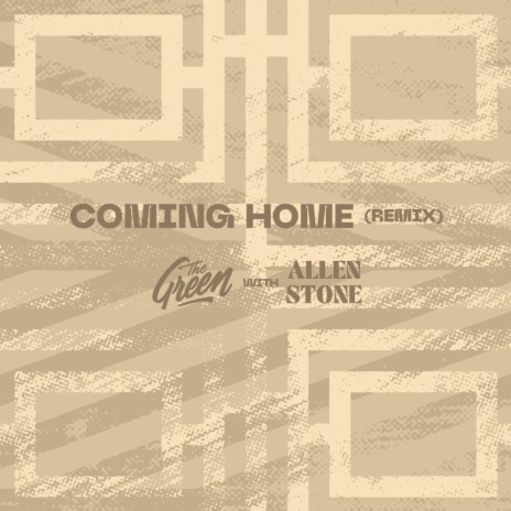 Coming Home (Remix) ft. Allen Stone