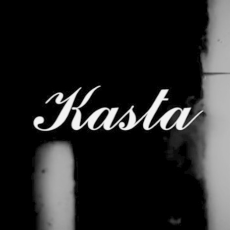 Kasta | Boomplay Music