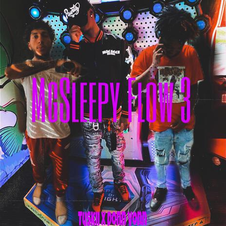 MgSleepy Flow Pt. 3 ft. Donn Vonn | Boomplay Music